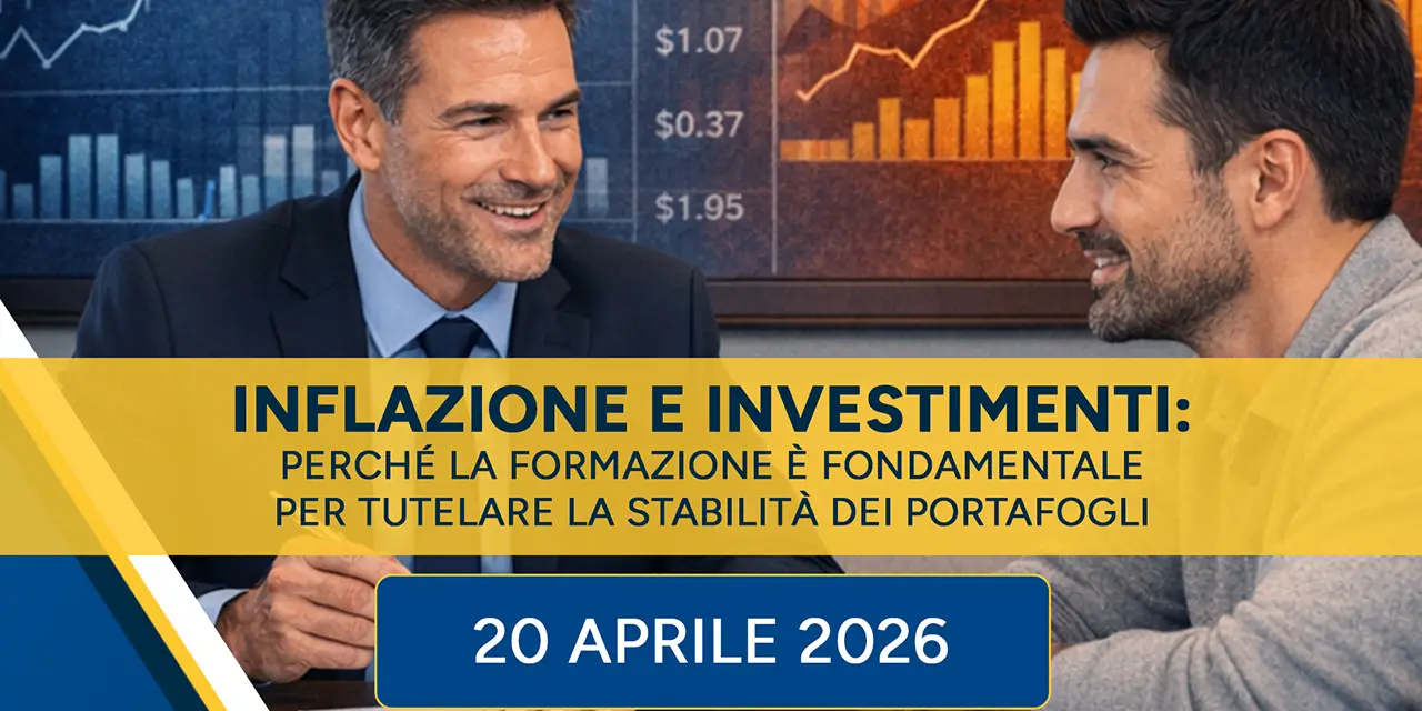 Copertina L’inflazione e lo scenario attuale: la mia

formazione continua